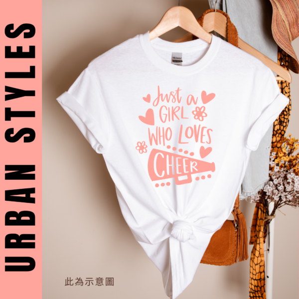 ★美國設計師大學T★ Just A Girl Who Loves Cheer T恤/T-shirt  (白色T)