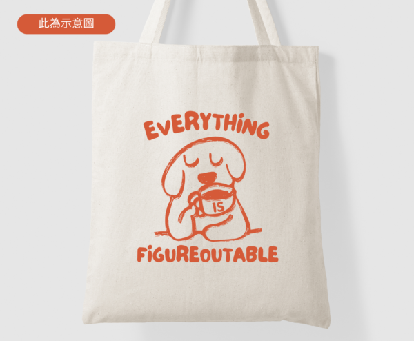 Everything Is Figureoutable 帆布托特包
